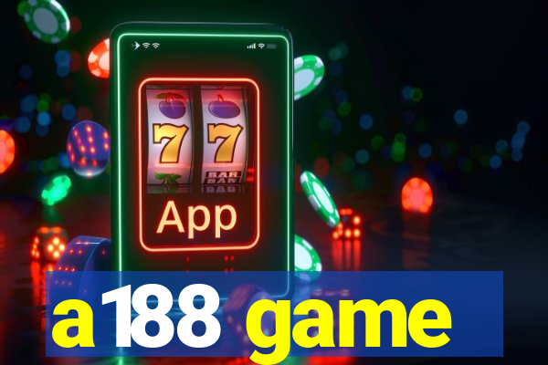 a188 game